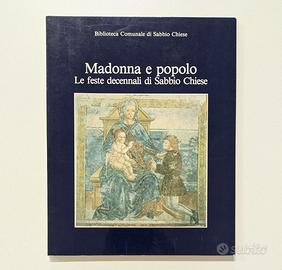 Le Feste Decennali di Sabbio Chiese