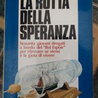 la rotta della speranza
