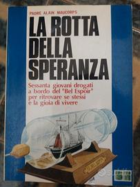 la rotta della speranza