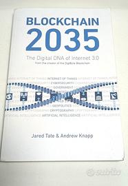 Blockchain 2035 di Jared Tate & Andrew Knapp | 201