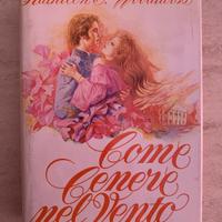 Come cenere nel vento di Kathleen E. Woodiwiss