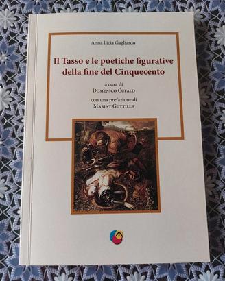 Libro Il Tasso e le poetiche figurative fine 500