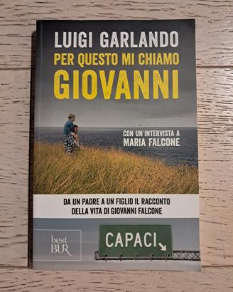 Per questo mi chiamo Giovanni di Luigi Garlando