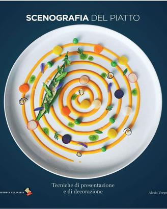 Scenografia del piatto – Tecniche di presentazione