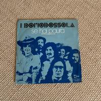 I Domodossola - “Se hai paura” 45 giri