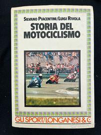 Storia del motociclismo – silvano piacentini e lui