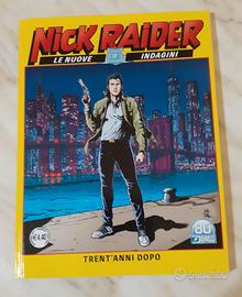 Nick Raider n 1 Trentanni dopo. 2021
