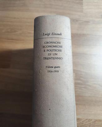 Cronache economiche e politiche di un trentennio -