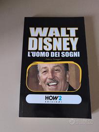 libro Walt Disney l'uomo dei sogni
