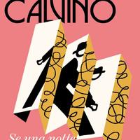 SE UNA NOTTE D'INVERNO UN VIAGGIATORE 