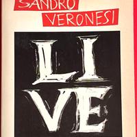 Sandro Veronesi. Live. 1a Ediz. 199 e Inserto