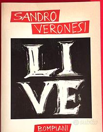 Sandro Veronesi. Live. 1a Ediz. 199 e Inserto