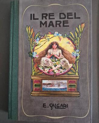 Il re del mare, avventure illustr. Emilio Salgari 