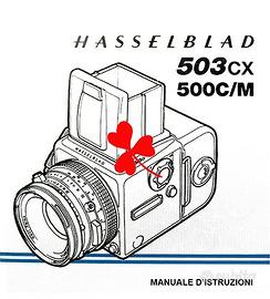 Manuale Istruzioni Hasselblad 503 CX - 500 C/M