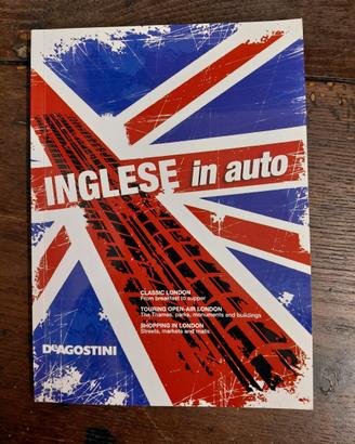 Inglese in auto. Con CD Audio