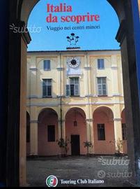 ITALIA DA SCOPRIRE - Touring Club Italiano