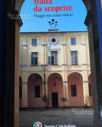 ITALIA DA SCOPRIRE - Touring Club Italiano