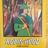 Robin hood avventure senza tempo Fabbri editori