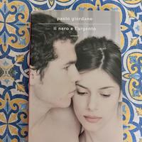 Libro Paolo Giordano Il nero e l’argento