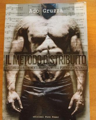 Il metodo distribuito - Ado Gruzza