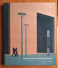 IL NUOVO PALAZZO DI GIUSTIZIA DI PALERMO