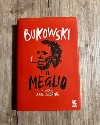 Libro Il meglio di Charles Bukowski