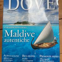 Riviste Dove, viaggi e sapori e ruote classiche