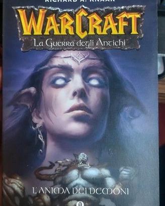Warcraft la guerra degli antichi l'anima dei demon