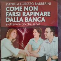 Come non farsi rapinare dalla banca_Dvd+ libricino