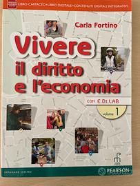 Vivere il diritto e l’economia 1 9788861601611