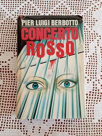 Libro vintage "Concerto rosso" Pier Luigi Berbotto