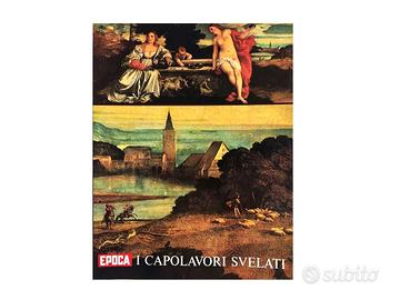 I capolavori svelati