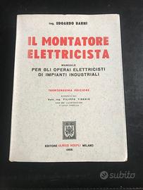 Edoardo Barni "Il montatore elettricista" Hoepli