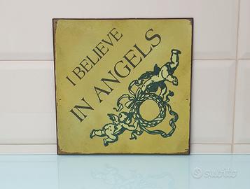 Targa Decorativa in Latta I Believe in Angels