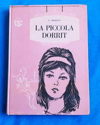 La  Piccola Dorrit.  Charles DICKENS