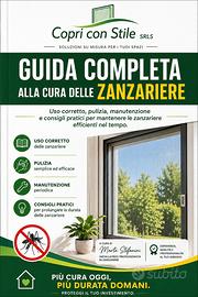 Guida pratica per mantenere la TUA ZANZARIERA