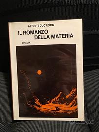 Ducrocq - Il romanzo della materia - Einaudi