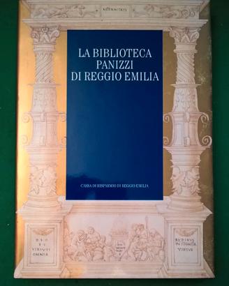 LA BIBLIOTECA PANIZZI DI REGGIO EMILIA