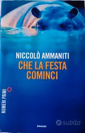 Che la festa cominci di Niccolò Ammaniti