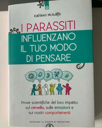 I PARASSITI INFLUENZANO IL MODO DI PENSARE nuovo