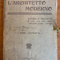 L’ARCHITETTO MODERNO TAVOLE 1912
