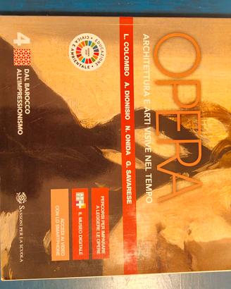 Opera. Architettura e Arti Visive nel Tempo Vol 4