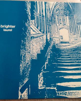 Vinile 10 pollici Brighter Laurel