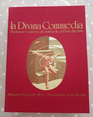 LA DIVINA COMMEDIA Traduzione in dialetto alto lom