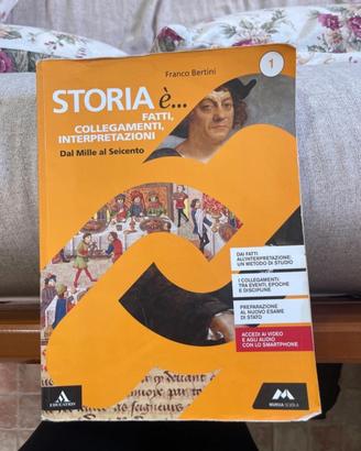 Storia è...fatti collegamenti, interpretazioni. 