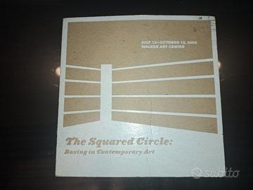 The Squared Circle Boxing in contemporary art