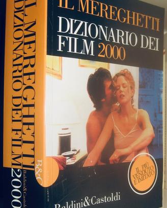 Il Mereghetti - Dizionario dei film - 2000