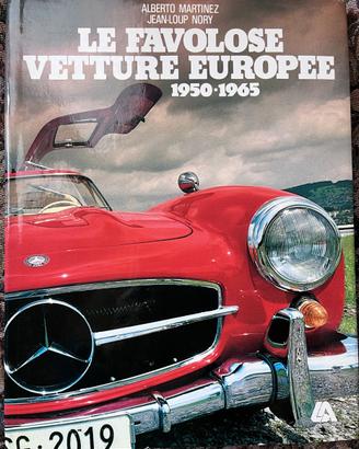 Le favolose vetture europee 1950-1965