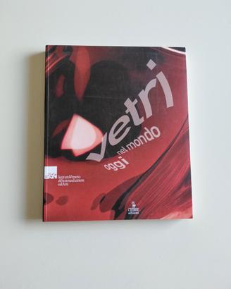 Vetri nel mondo Oggi