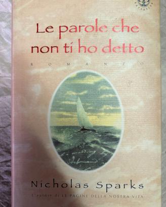 Nicholas Sparks - Le parole che non ti ho detto